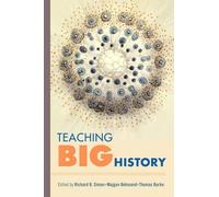 Mojgan Behmand Teaching Big History (Tascabile)