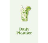 Mojito Aesthetic Daily Planner - Minimalist Organizer for Confident, Stylish Women | Productivity & Self-Care | Chic 3-Month Planner | 100 Pages