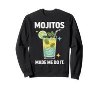 Mojitos Made Me Do It Cocktail Mentine al Lime Felpa