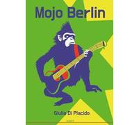 Mojo Berlin