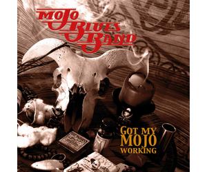 Mojo Blues Band Got My Mojo Working (Vinyl LP)
