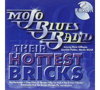 Mojo Blues Band - Ir Hottest Bricks