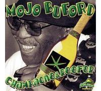 Mojo Buford Champagne & Reefer (CD) Album