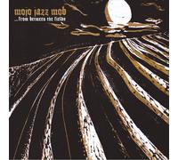 Mojo Jazz Mob From Between the Fields (Vinyl LP) 12" Album