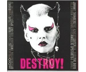 Mojo Presents Destroy