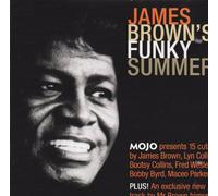 James Brown – Mojo Presents James Brown's Funky Summer
