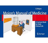 Manuale di medicina di Mojon – Libro a fumetti per la pratica clinica quotidiana
