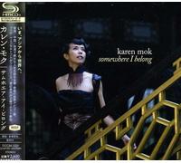 Mok, Karen - Somewhere I Belong