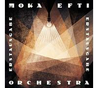 Moka Efti Orchestra Erstausgabe (CD)