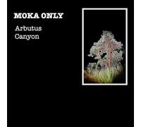 Moka Only - Arbutus Canyon
