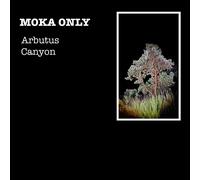 Moka Only Arbutus Canyon (Vinyl LP)