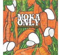 Moka Only - Carrots & Eggs