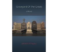 Mokbel Almaylaa Almaylaa, Mokbel Graveyard of the Greats (Tascabile)