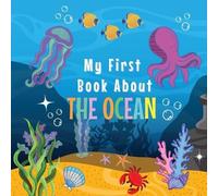 Moki Heart My First Book about the Ocean (Tascabile)