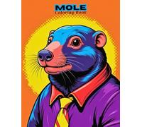 Mole Coloring Book for Kids: Fun & Easy Underground Animal Art!