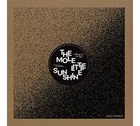 Mole - Little Sunshine
