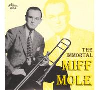 Mole, Miff - Immortal Miff Mole