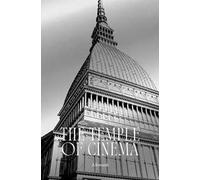 Mole. The temple of cinema. Ediz. illustrata