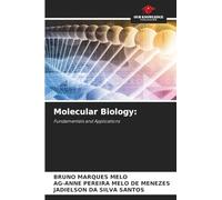 Molecular Biology:: Fundamentals and Applications