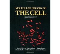 Molecular Biology of The Cell by Bruce / Bray,dennis / Lewis, Julian / Raff, Martin / Roberts, Keith / W Alberts (1989-08-02)