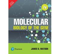 Molecular Biology Of The Gene, 7Th Edn