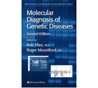 Molecular Diagnosis of Genetic Diseases: 92-Copertina flessibile