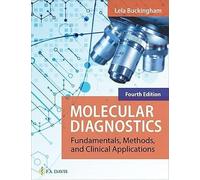 Molecular Diagnostics: Fundamentals, Methods, and Clinical Applications