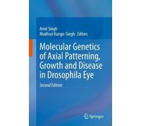 Molecular Genetics of Axial Patterning, Growth and Disease in (Copertina rigida)