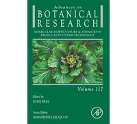 Molecular Horticulture & Advances in Production System Technology: Volume 117