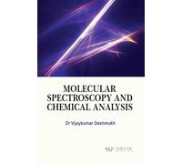 Molecular Spectroscopy and Chemical Analysis