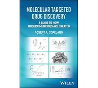 Molecular Targeted Drug Discovery: A Guide to How Modern Medicines are Created