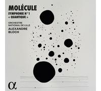 Molécule Molécule: Symphonie No. 1, 'Quantique' (CD) Album