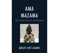 Molefi Kete Asante Ama Mazama (Copertina rigida) Critical Africana Studies