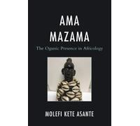 Molefi Kete Asante Ama Mazama (Copertina rigida) Critical Africana Studies