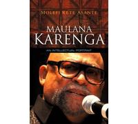 Molefi Kete Asante Maulana Karenga (Copertina rigida)