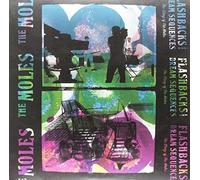 MOLES, THE-FLASHBACKS AND DREAM SEQUENCES: THE STORY OF (...)