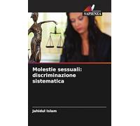 Molestie sessuali: discriminazione sistematica