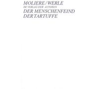 Molière Der Menschenfeind /Der Tartuffe: Übertr. v. Simon We (Tascabile)