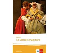 Molière Le Malade imaginaire: Lektüre (Éditions Klett) (Tascabile)