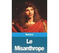 Molière Le Misanthrope (Tascabile)