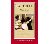 Molière Tartuffe: A New Verse Translation (Tascabile) Norton Critical Editions