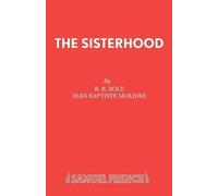 Moliere The Sisterhood (Tascabile) Acting Edition S.