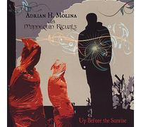 Molina Adrian H. - Up Before The Sunrise