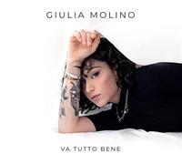 Giulia Molino Va Tutto Bene (CD)