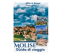 Molise guida di viaggio 2026