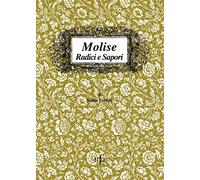 Molise radici e sapori