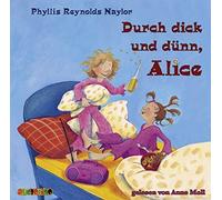 Moll,Anne - Durch Dick und Duenn,Alice