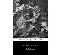 [Moll Flanders] [By: Defoe, Daniel] [May, 1989]