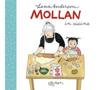 Mollan in cucina. Ediz. a colori