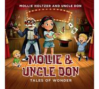 Mollie and Uncle Don: Tales of Wonder